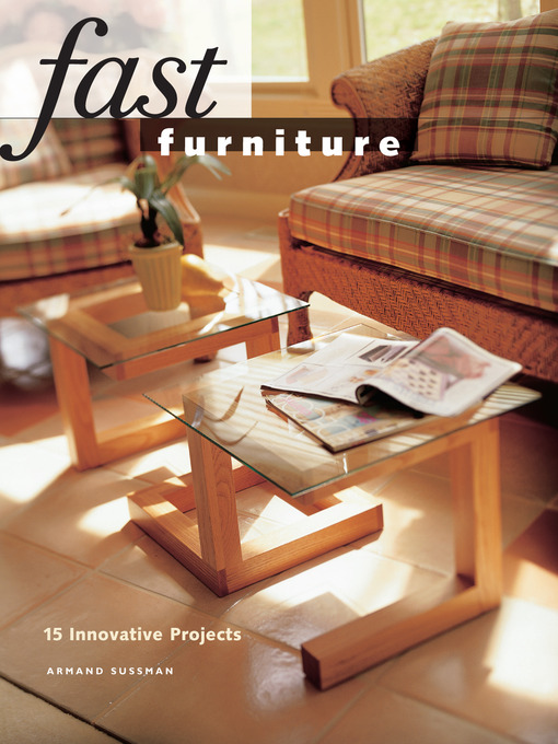 Title details for Fast Furniture by Armand Sussman - Available
